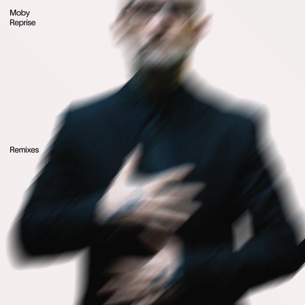 Moby:Reprise-Remixes