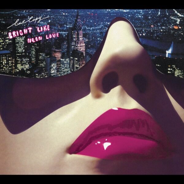 Bright Like Neon Love