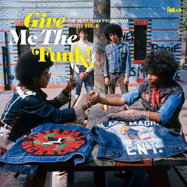 Give Me The Funk! Vol 6