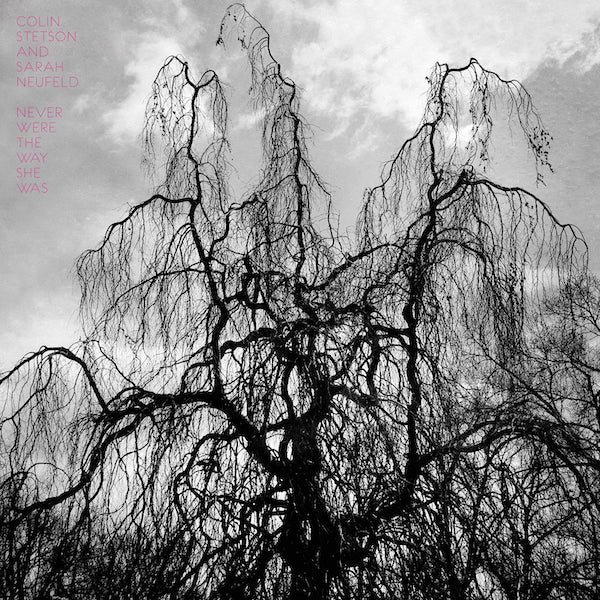 Never Were the Way She Was