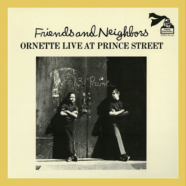 Friends And Neighbors (Live At Prince Street)