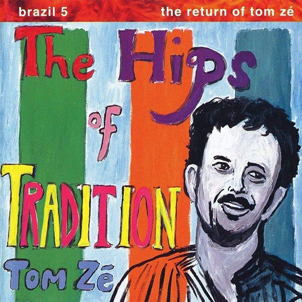 Brazil Classics 5: The Return Of Tom Ze