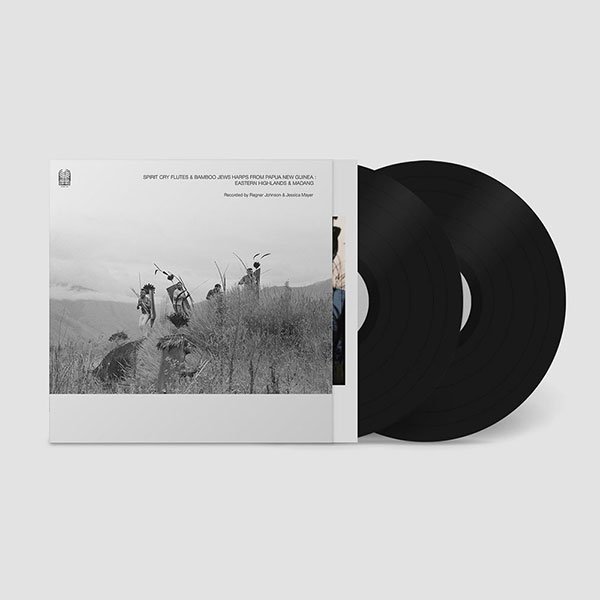 Spirit Cry Flutes And Bamboo Jews Harps From Papua New Guinea: Eastern Highlands And Madang