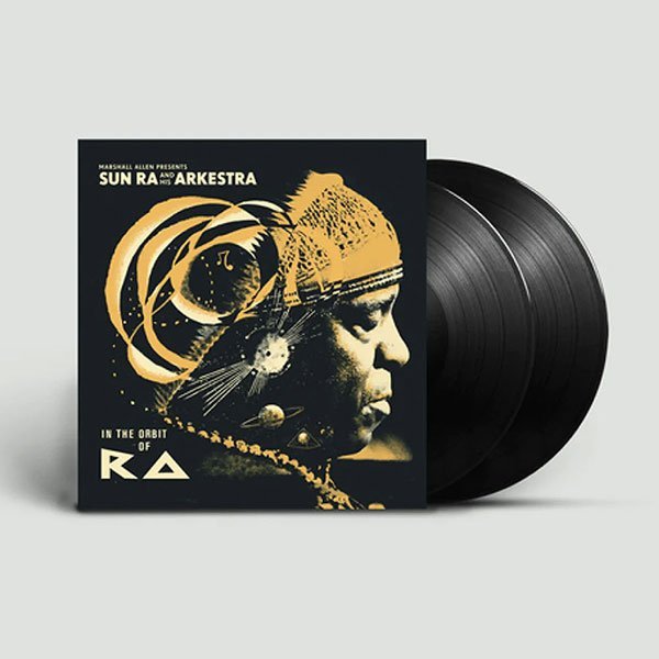 Marshall Allen Pres. In The Orbit Of Ra