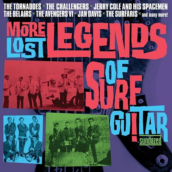 More Lost Legends Of Surf Guitar