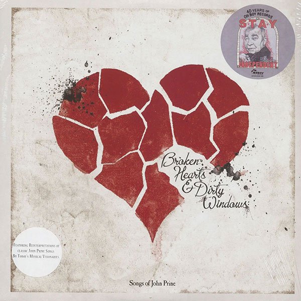 Broken Hearts & Dirty Windows (Songs Of John Prine)