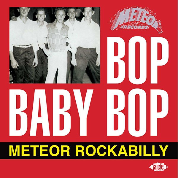 Bop Baby Bop. Meteor Rockabilly