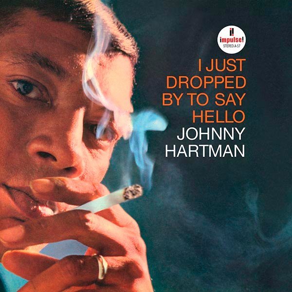 I Just Dropped By To Say Hello