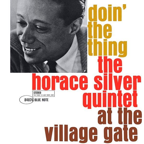 Doin' The Thing - At The Village Gate