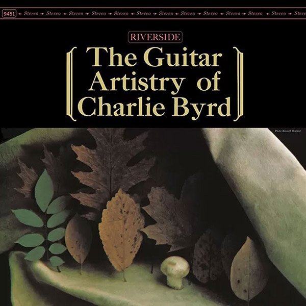 The Artistry of Charlie Byrd
