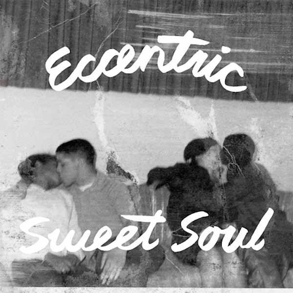 Eccentric Sweet Soul